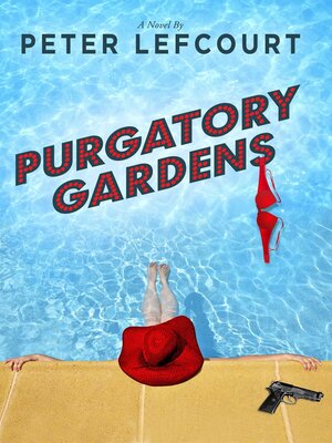cover image of Purgatory Gardens: a Novel